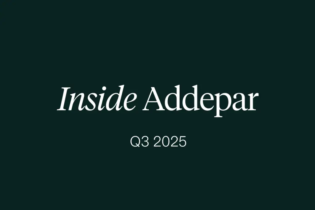 Inside Addepar | Q3 2025