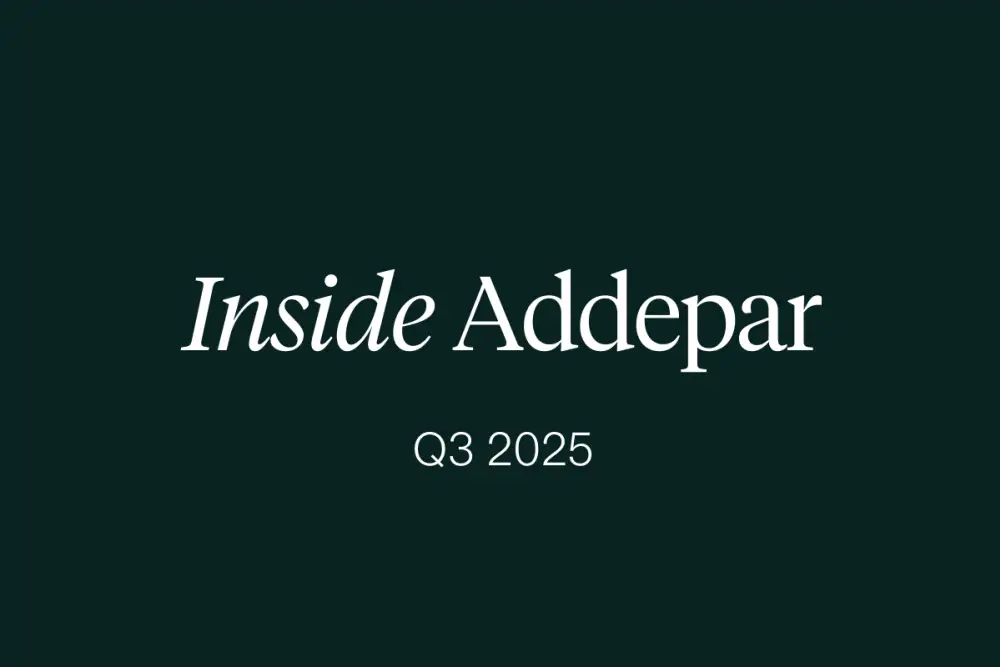 Inside Addepar | Q3 2025